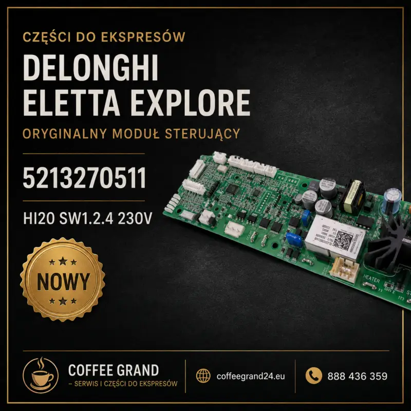 Oryginalny moduĆ sterujÄ
cy DeLonghi Eletta Explore 5213270511