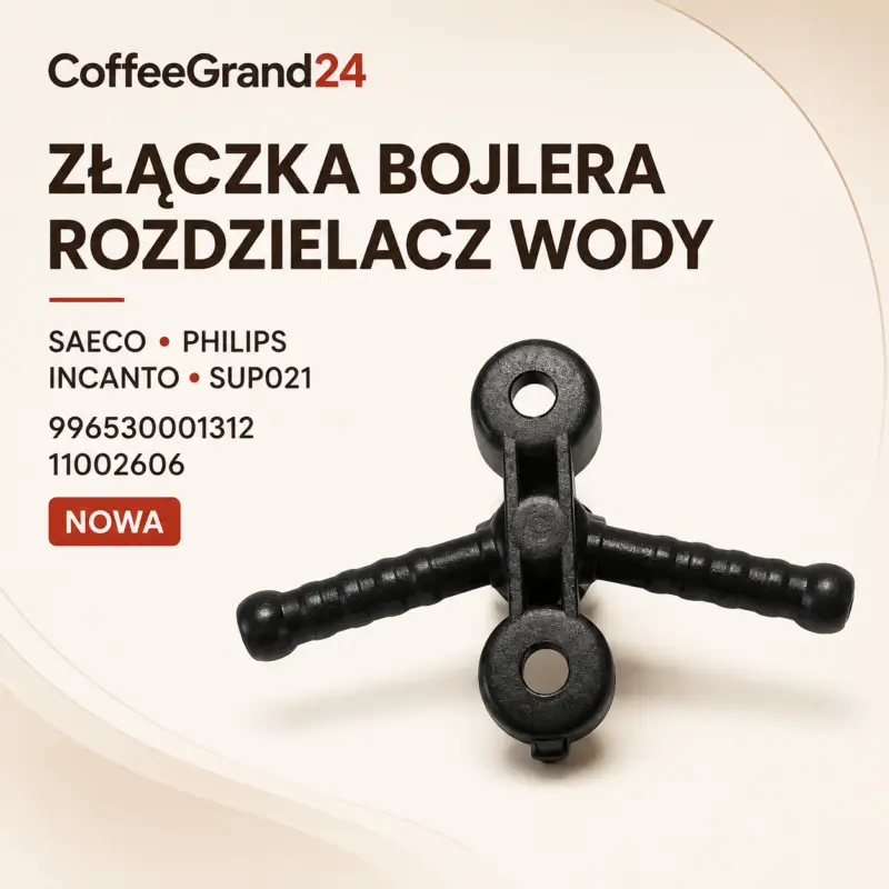 ZĆÄ
czka trĂłjnik bojlera Saeco Philips Incanto 996530001312